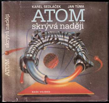 Atom skrývá naději