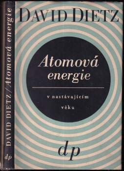 Atomová energie v nastávajícím věku