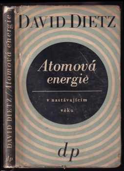 Atomová energie v nastávajícím věku
