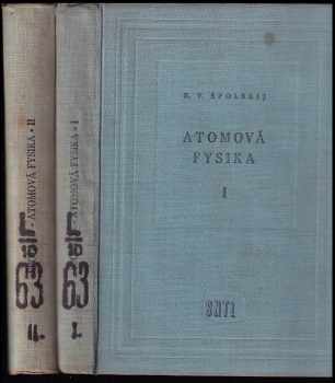 Èduard Vladimirovič Špol'skij: Atomová fysika