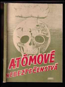 Atómové nebezpečenstvá