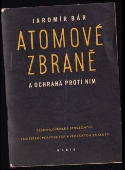 Atomové zbraně a ochrana proti nim