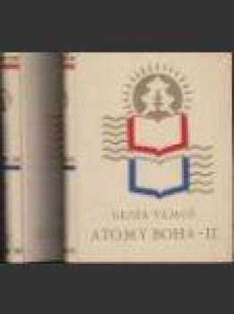 Gejza Vámoš: Atomy Boha