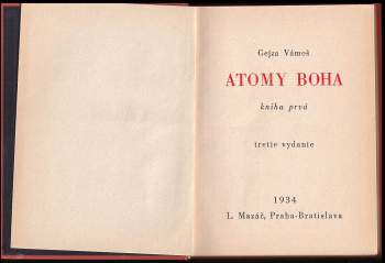 Gejza Vámoš: Atomy Boha