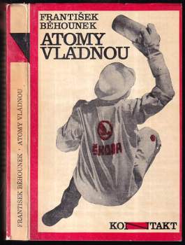 Atomy vládnou