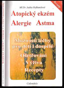 Atopický ekzém, alergie, astma