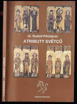 Rudolf Pfleiderer: Atributy světců