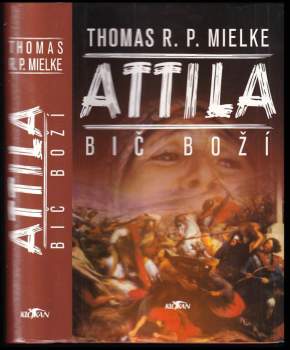 Attila, Bič boží