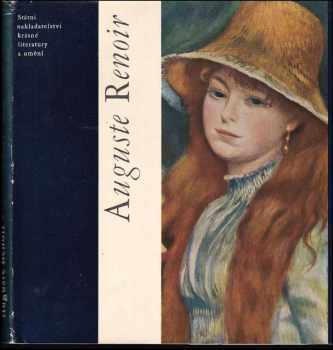 Auguste Renoir - Jaromír Neumann (1963, Státní nakladatelství krásné literatury a umění) - ID: 748657