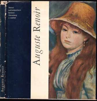 Auguste Renoir - Jaromír Neumann (1963, Státní nakladatelství krásné literatury a umění) - ID: 729528
