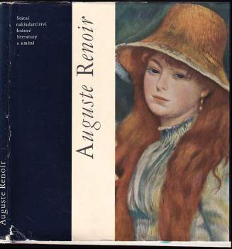 Auguste Renoir - Jaromír Neumann (1963, Státní nakladatelství krásné literatury a umění) - ID: 817190