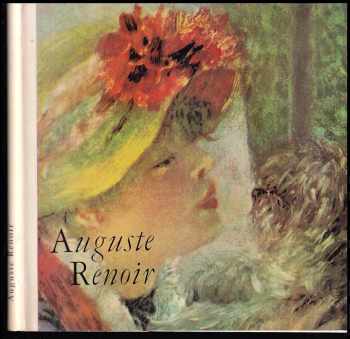 Auguste Renoir : [Obr. monografie] - Jaromír Neumann (1975, Odeon) - ID: 135767