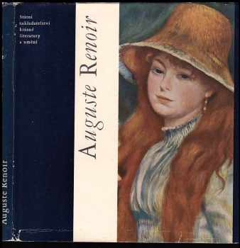 Auguste Renoir - Jaromír Neumann (1963, Státní nakladatelství krásné literatury a umění) - ID: 142784