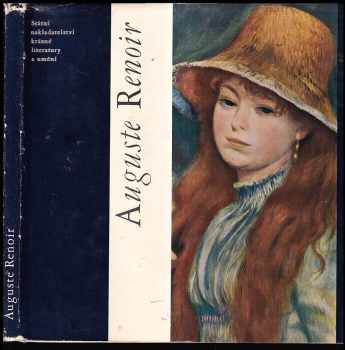 Auguste Renoir - Jaromír Neumann (1963, Státní nakladatelství krásné literatury a umění) - ID: 808976