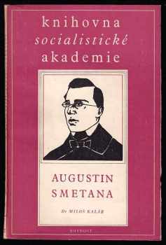 Miloš Kaláb: Augustin Smetana