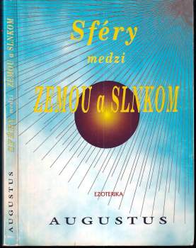 Augustus: Sféry medzi Zemou a Slnkom