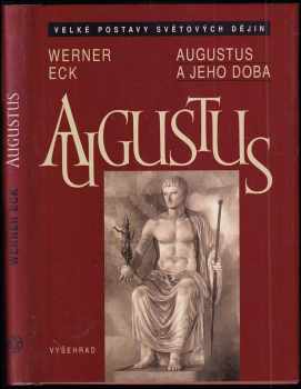 Werner Eck: Augustus