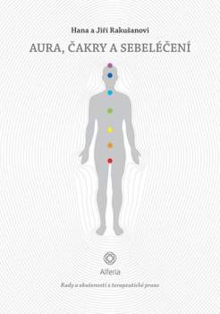Aura, čakry a sebeléčení