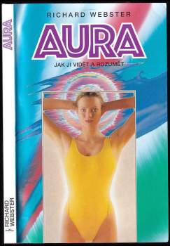 AURA - jak ji vidět a rozumět