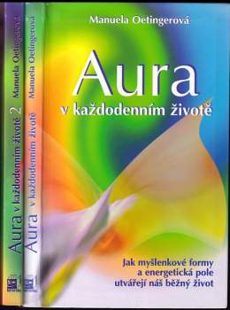 Aura v každodenním životě