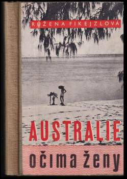 Australie očima ženy