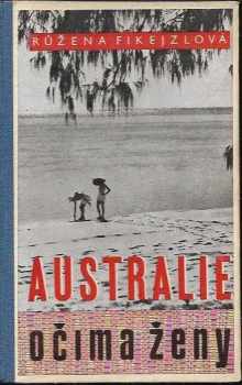 Australie očima ženy