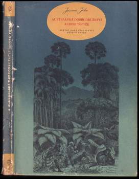 Jaromír John: Australská dobrodružství Aloise Topiče