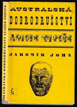 Australská dobrodružství Aloise Topiče