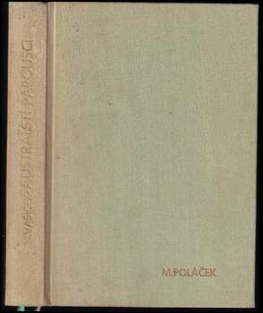 Milan Vašíček: Australští papoušci