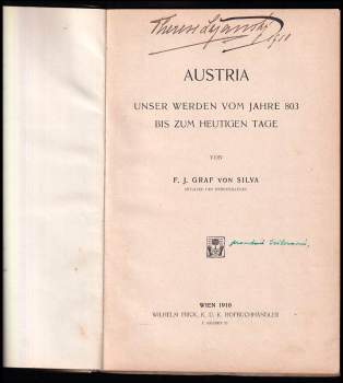 F. J. Graf von Silva: Austria - Unser Werden vom Jahre 803 bis zum heutigen Tage.