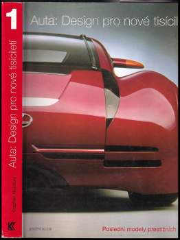 Stephen Newbury: Auta: Design pro nové tisíciletí