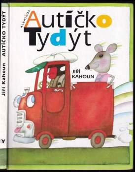 Jiří Kahoun: Autíčko Tydýt