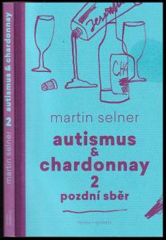 Autismus & Chardonnay