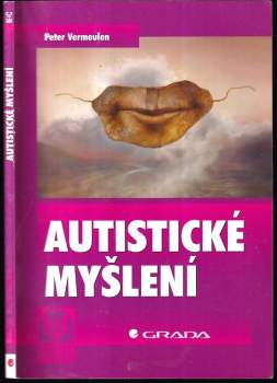 Peter Vermeulen: Autistické myšlení