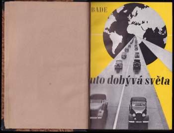 Wilfrid Bade: Auto dobývá světa