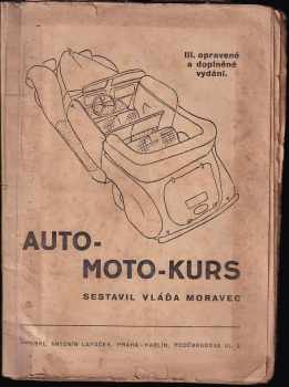Vláďa Moravec: Auto-moto-kurs