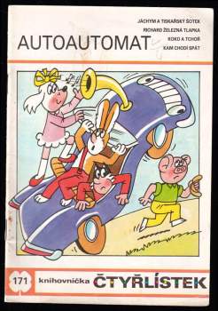 Ljuba Štíplová: Autoautomat - Čtyřlístek 171