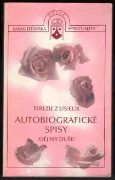 Terezie: Autobiografické spisy