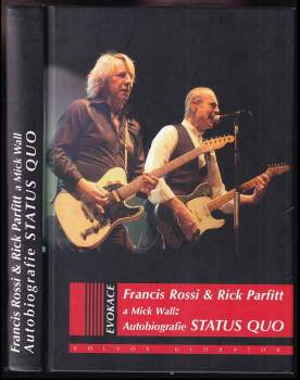 Mick Wall: Autobiografie Status Quo