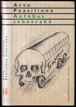 Arto Paasilinna: Autobus sebevrahů
