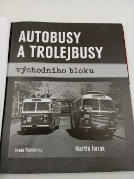Martin Harák: Autobusy a trolejbusy východního bloku