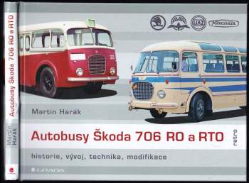 Martin Harák: Autobusy Škoda 706 RO a RTO
