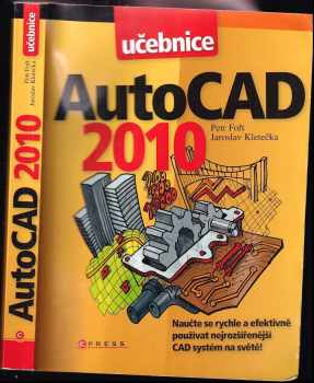 Jaroslav Kletečka: AutoCAD 2010