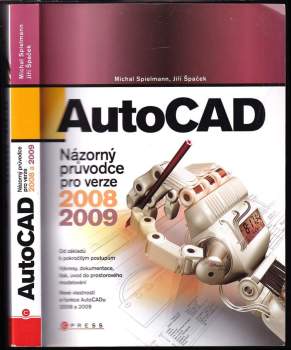 AutoCAD : názorný průvodce pro verze 2008 a 2009
