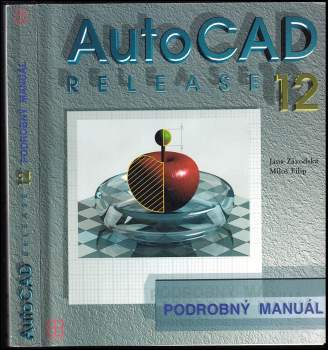 Miloš Filip: AutoCAD Release 12