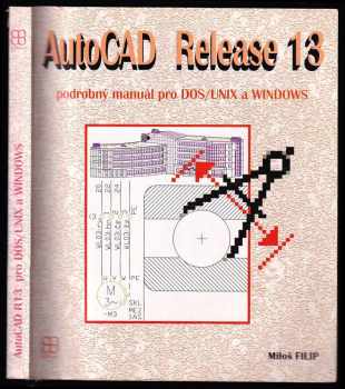 Miloš Filip: AutoCAD Release 13