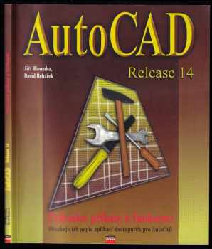 Jiří Hlavenka: AutoCAD Release 14
