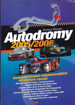 Roman Klemm: Autodromy 2005/2006