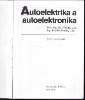 Jiří Šťastný: Autoelektrika a autoelektronika