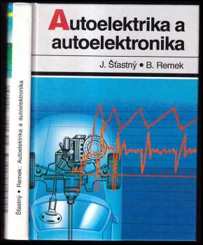 Autoelektrika a autoelektronika